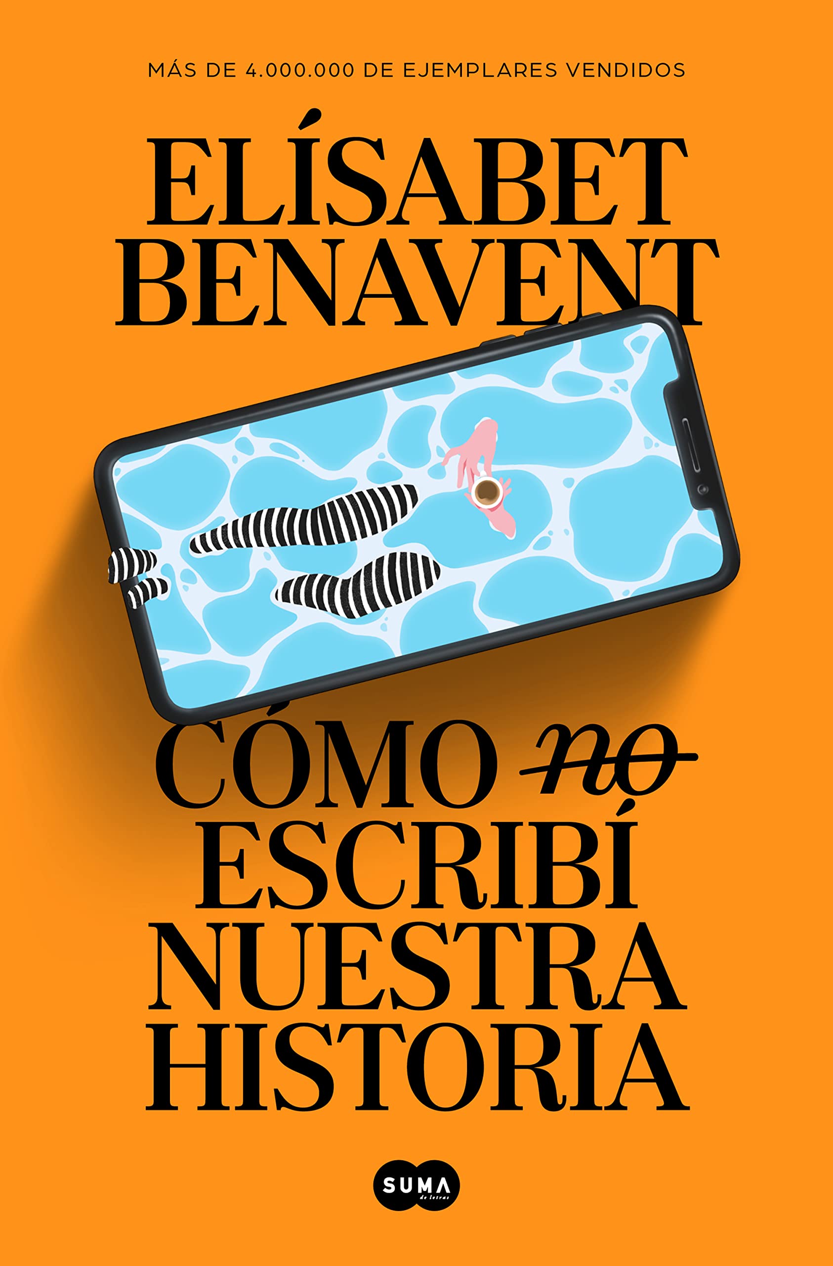 Cómo (no) escribí nuestra historia (SUMA) Contemporary literature