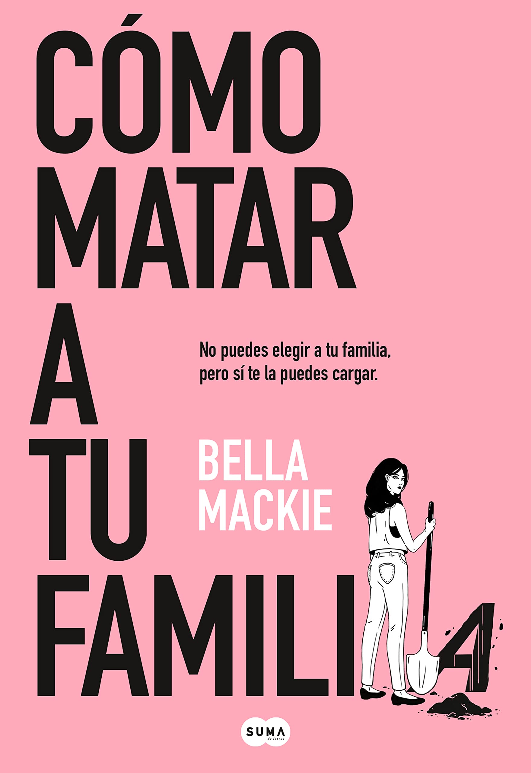 Cómo matar a tu familia (SUMA) Humour & Satire