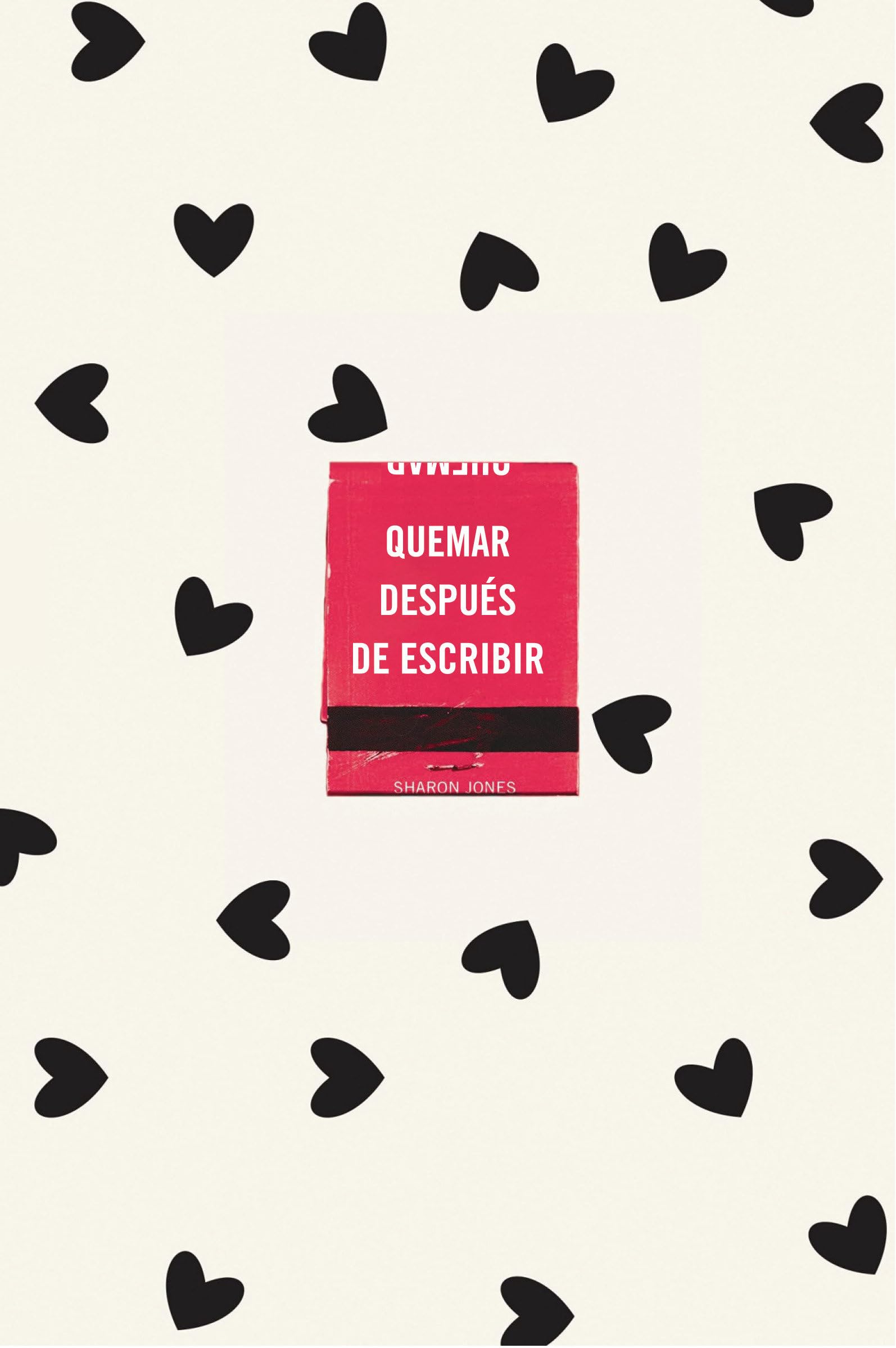 Quemar Después de Escribir (Edición Oficial Corazones) / Burn After Writing (Hearts) Business, Finance & Career