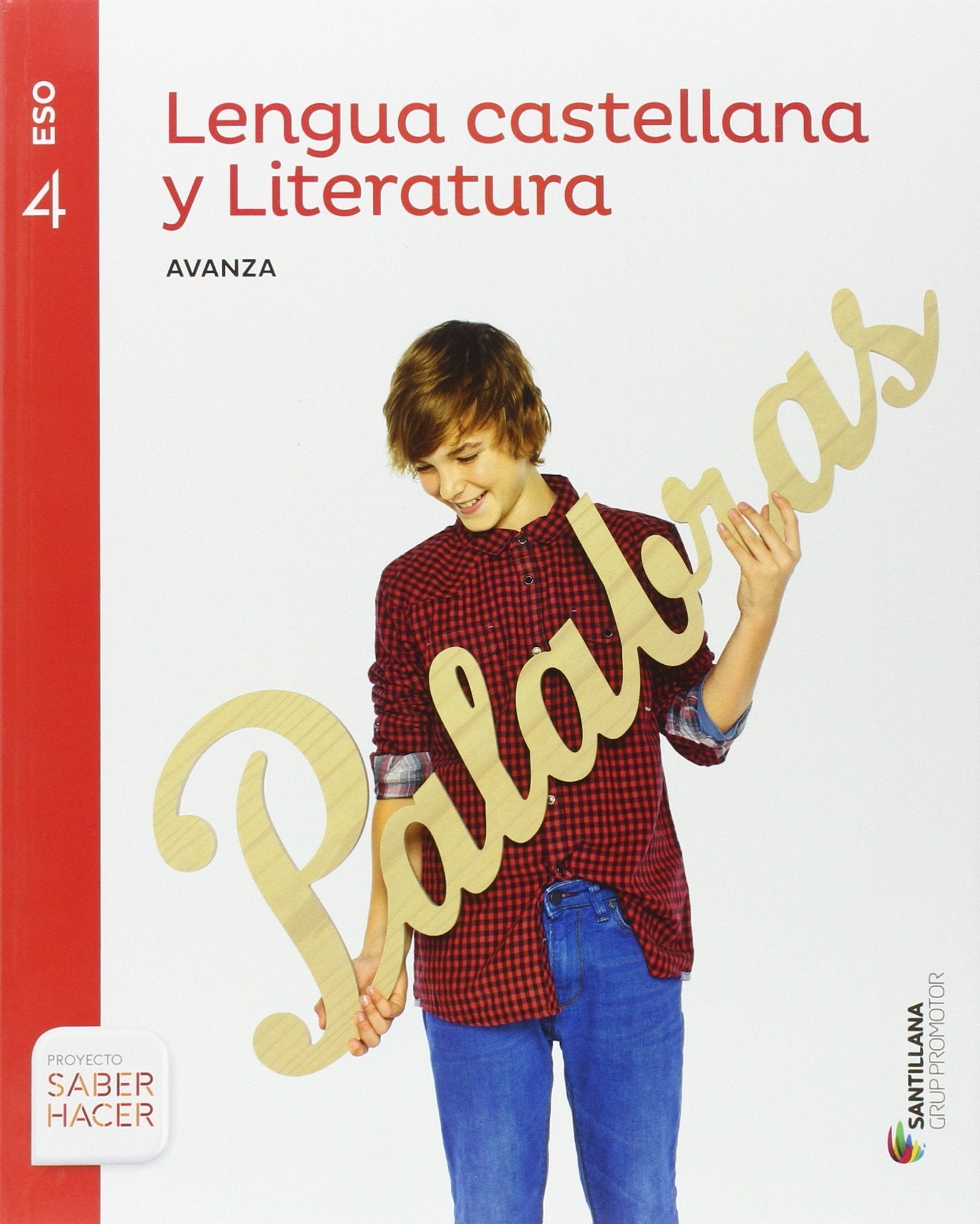LENGUA CASTELLANA Y LITERATURA SERIE AVANZA 4 ESO SABER HACER Non-fiction