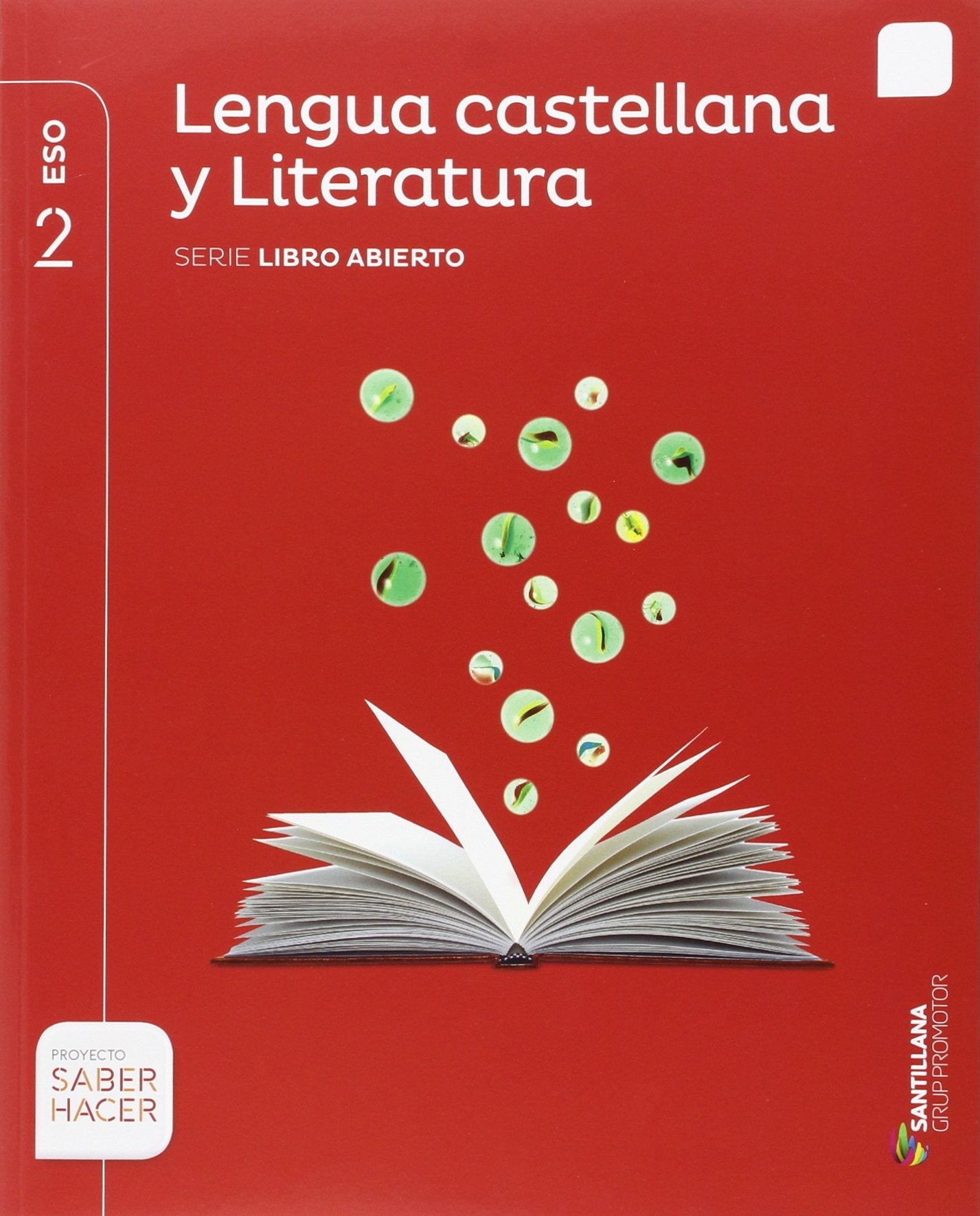 LENGUA Y LITERATURA SERIE LIBRO ABIERTO 2 ESO SABER HACER Non-fiction