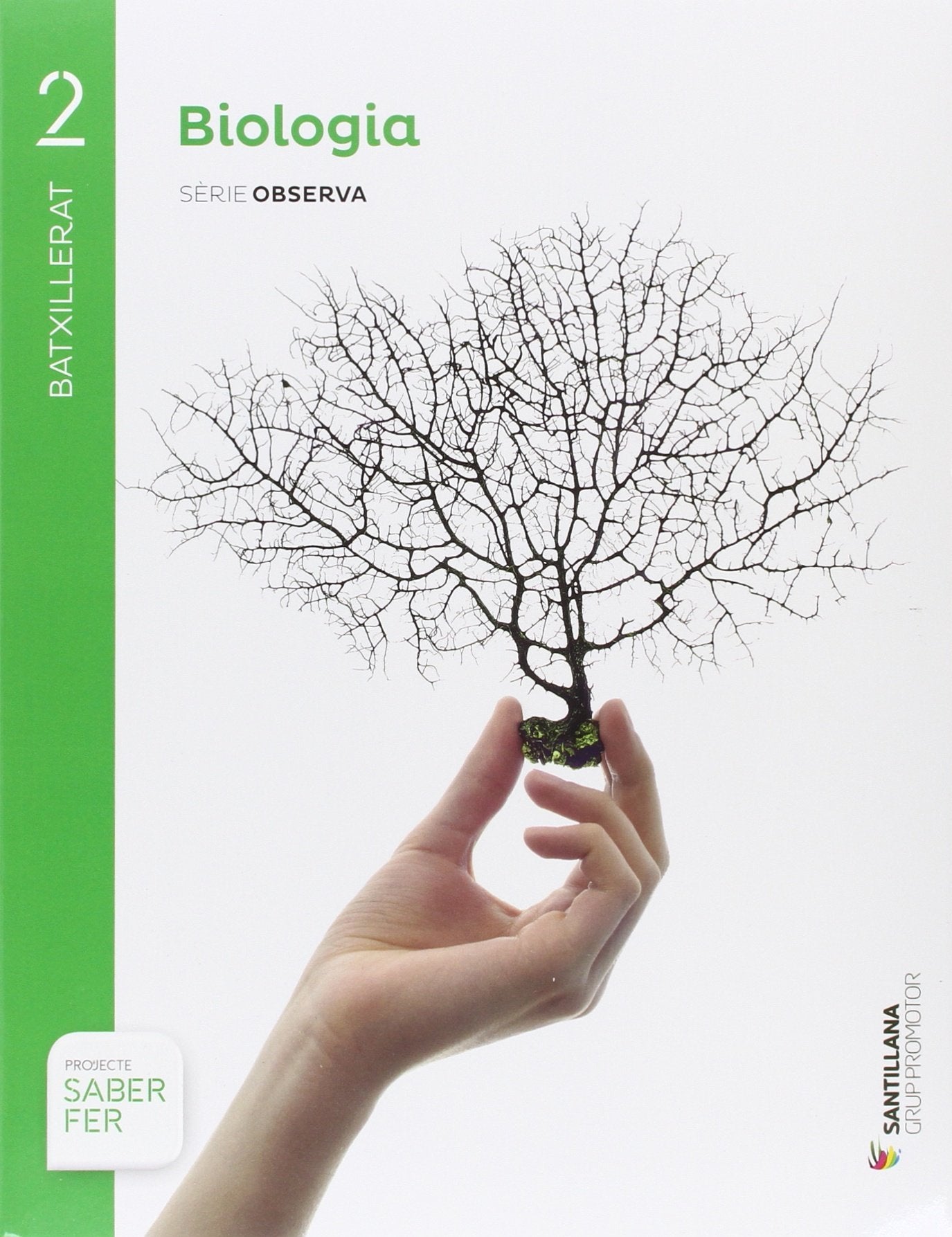 BIOLOGÍA SERIE OBSERVA 2 BTX SABER FER book