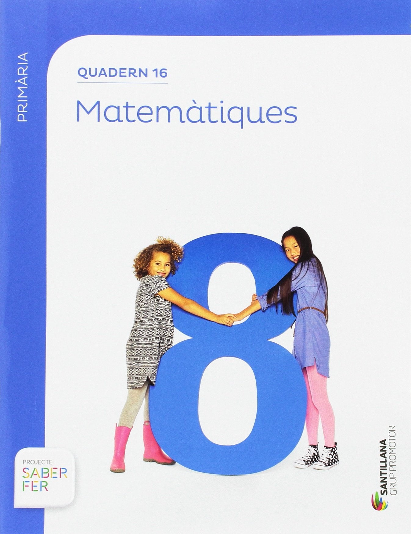 QUADERN 16 MATEMATIQUES 6 PRIMARIA 1 TRIM SABER FER Non-fiction