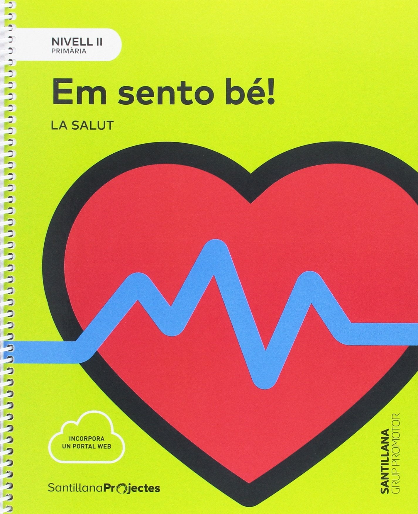 NIVEL II PRI EM SENTO BE! LA SALUT Books