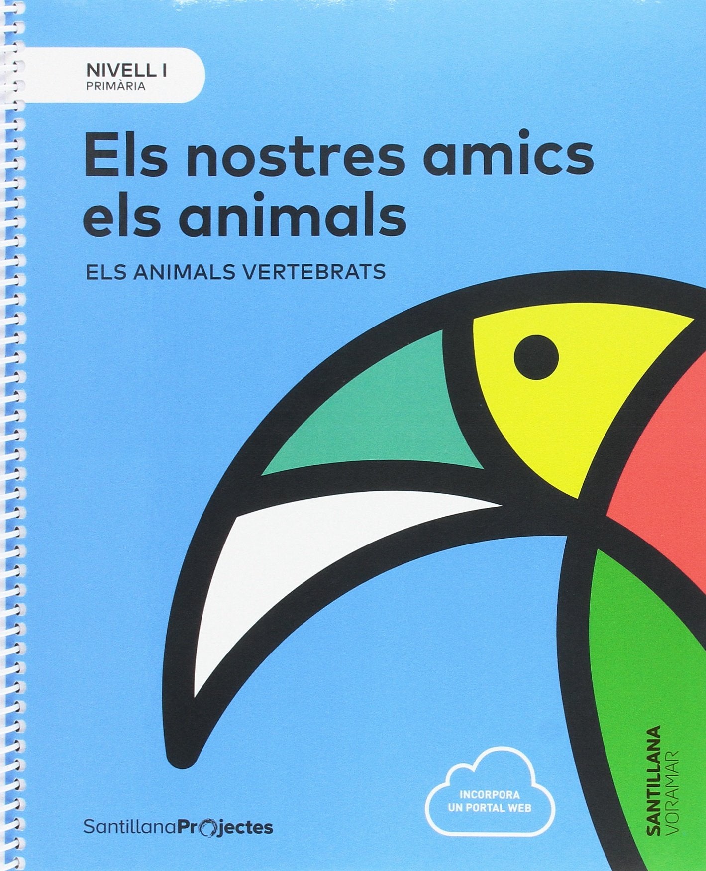NIVELL I PRI ELS NOSTRES AMICS ELS ANIMALS. ELS ANIMALS VERTEBRATS book