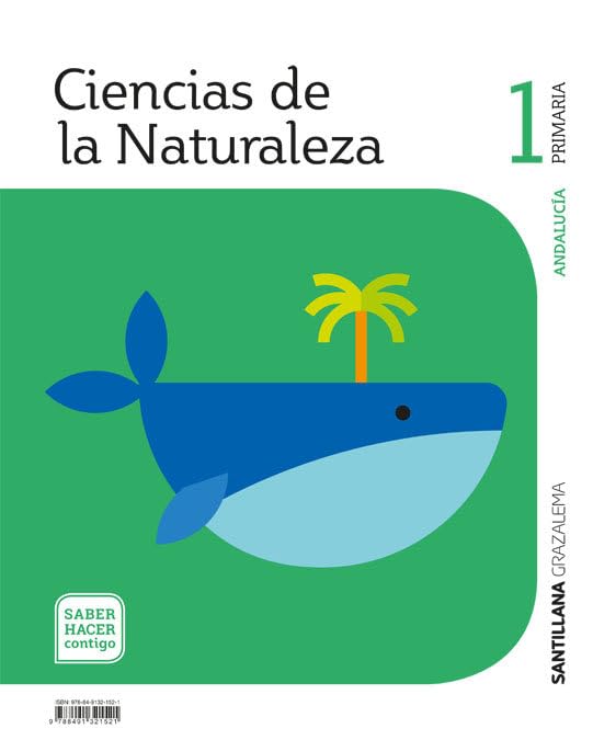 CIENCIAS DE LA NATURALEZA 1 PRIMARIA SABER HACER CONTIGO book