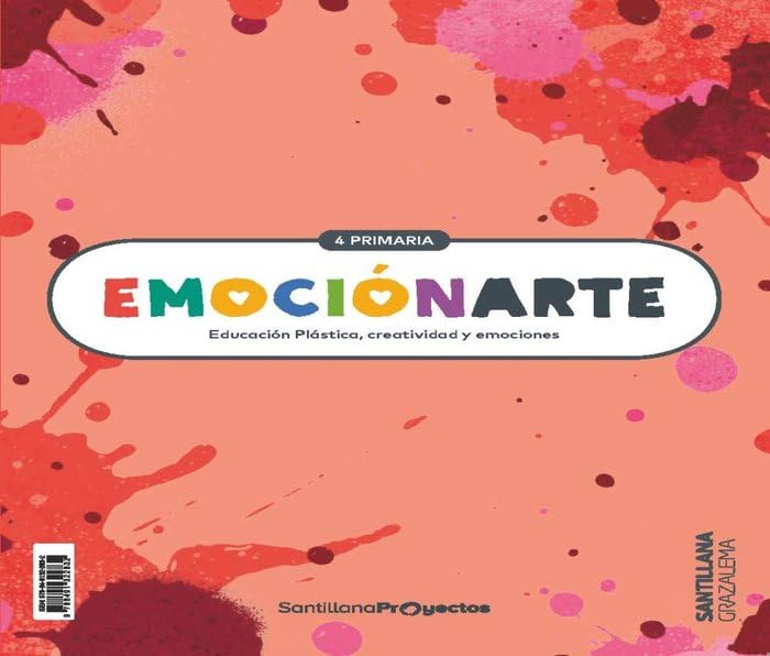 EMOCIONARTE EDUCACION PLASTICA, CREATIVIDAD Y EMOCIONES 4 PRIMARIA Non-fiction