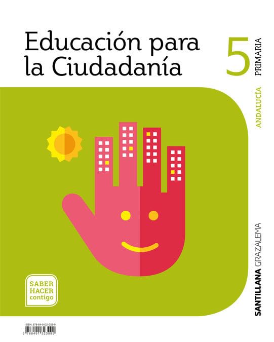 EDUCACION PARA LA CIUDADANIA 5 PRIMARIA SABER HACER CONTIGO Non-fiction