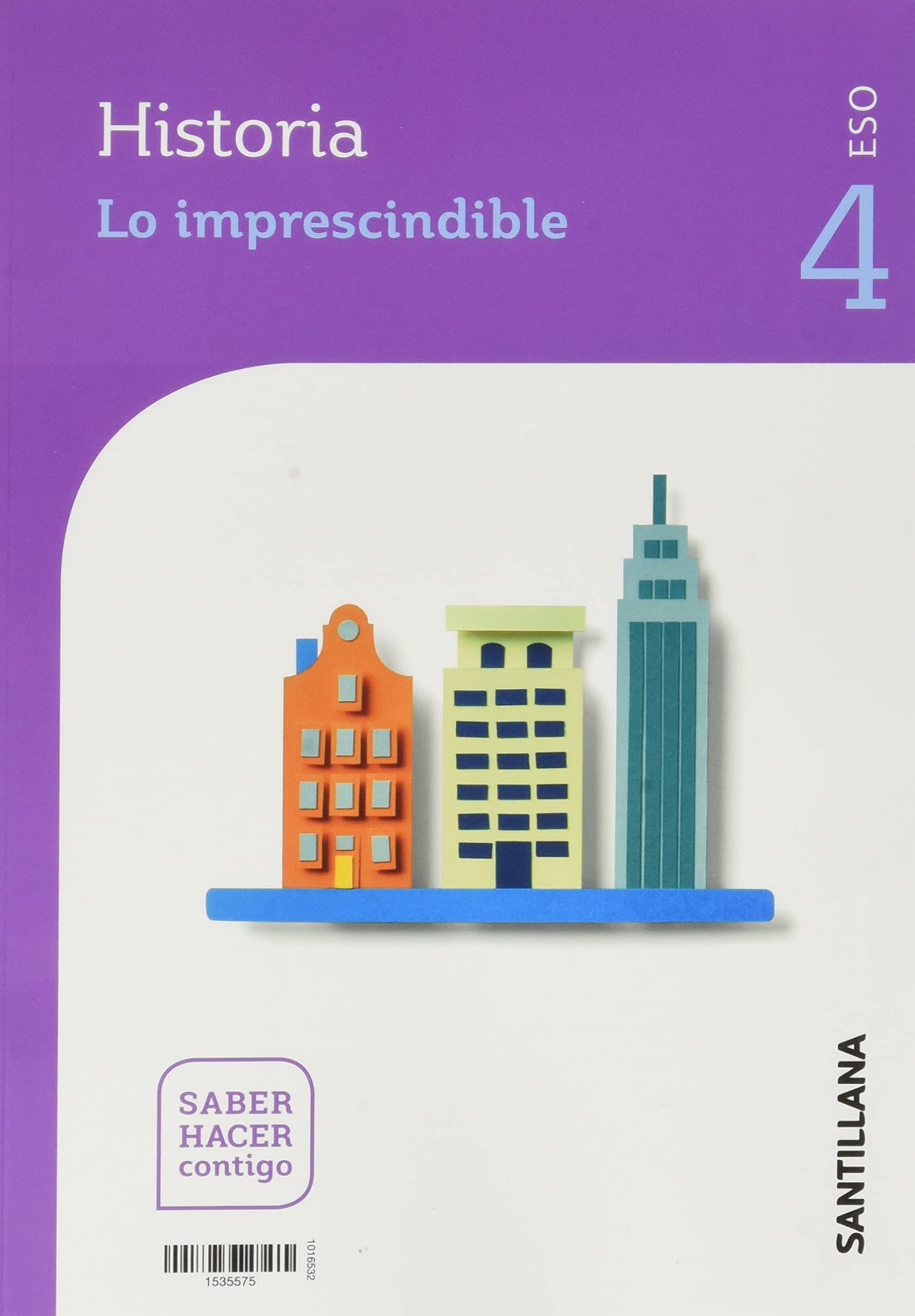 HISTORIA SERIE DESCUBRE 4 ESO SABER HACER CONTIGO Non-fiction