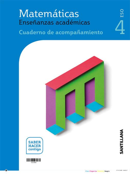 MATEMATICAS ENSEÑANZAS ACADEMICAS SERIE RESUELVE 4 ESO SABER HACER CONTIGO book