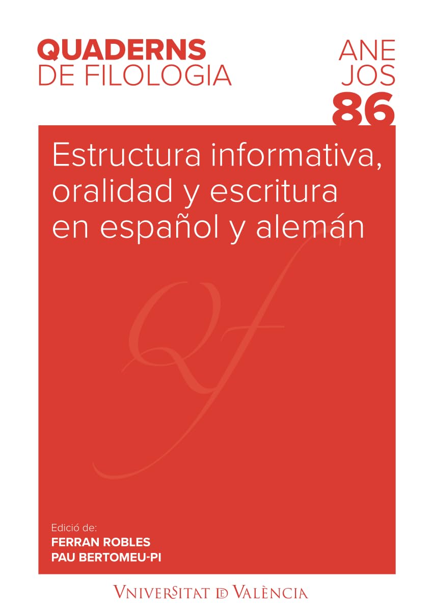 Estructura informativa, oralidad y escritura en español y alemán book