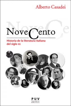 Novecento: Historia de la literatura italiana del siglo XX (Encuadres, Band 5) Essays & Short Stories