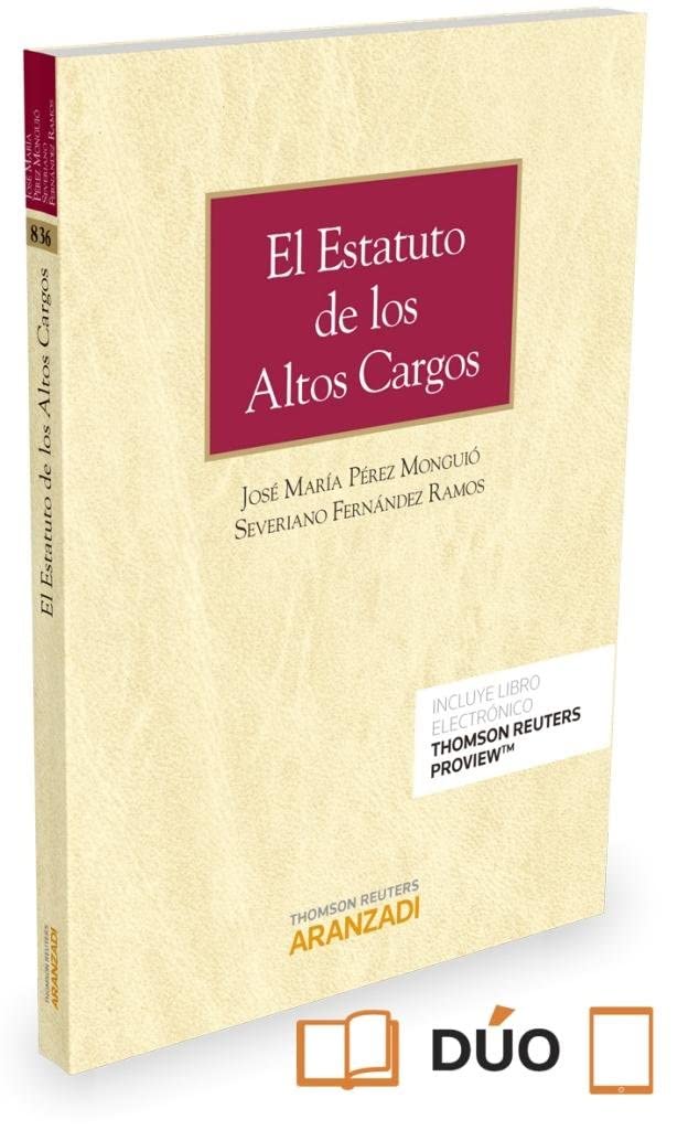 ESTATUTO DE LOS ALTOS CARGOS, EL (Monografía) Law
