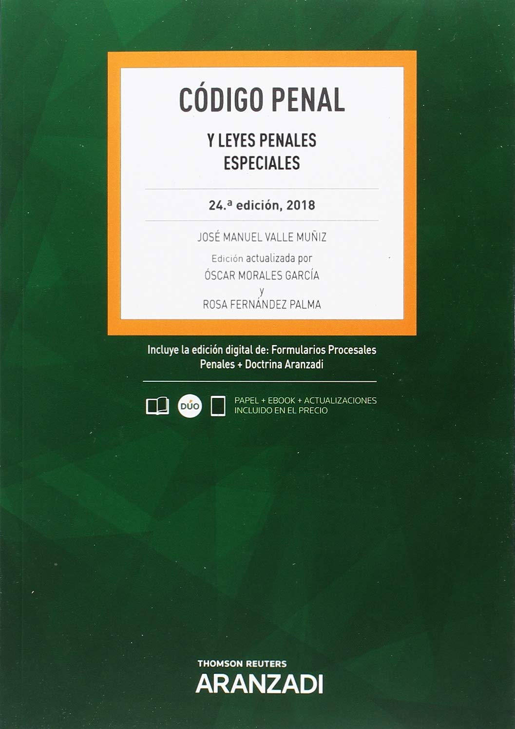 Código Penal (Papel + e-book): y Leyes Penales Especiales book