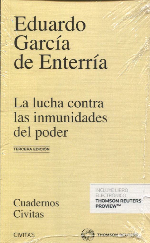 La lucha contra las inmunidades del poder en el derecho administrativo (Papel + e-book) book