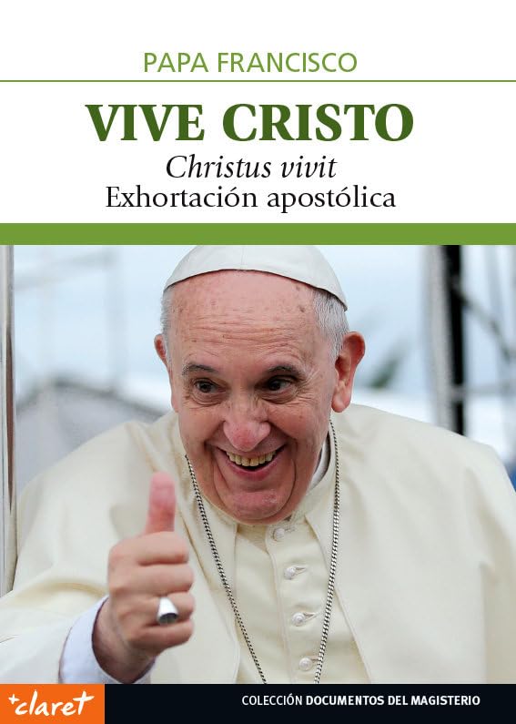 Vive Cristo: Exhortación apostólica Religion & Esotericism