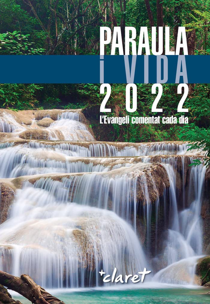 Paraula i vida 2022: L'Evangeli comentat cada dia Religion & Esotericism