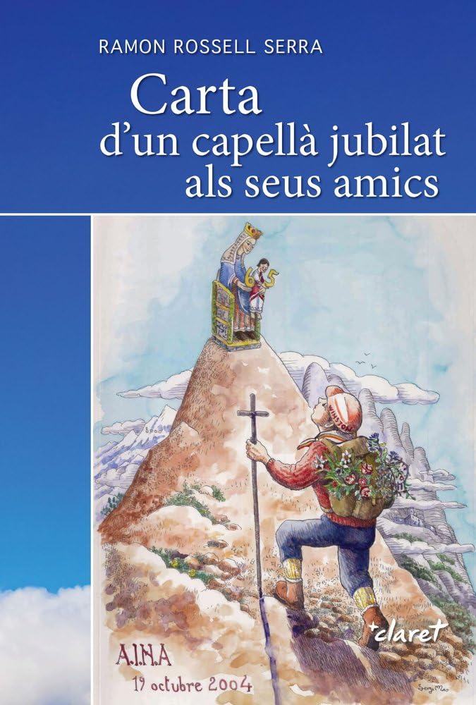 Carta d'un capellà jubilat als seus amics Politics & Society