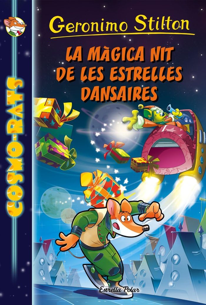 La màgica nit de les estrelles dansaires: Cosmo-rats 8 book