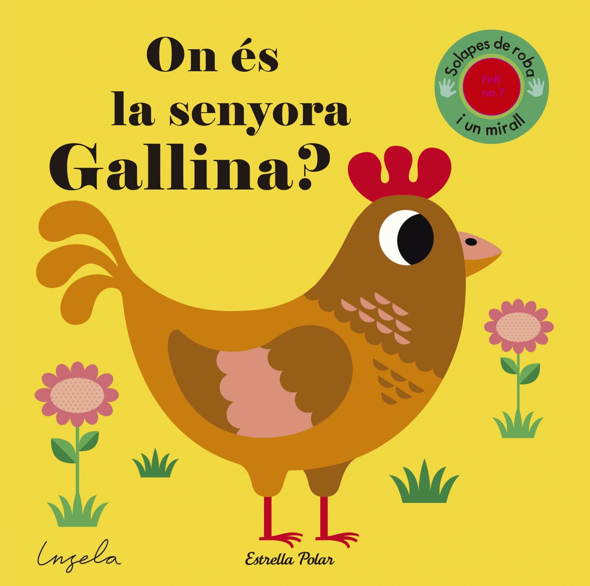 On és la senyora Gallina? Textures (Llibres amb textures) Social Sciences