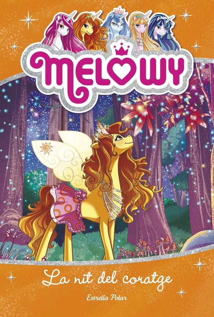 Melowy. La nit del coratge : Melowy 3 Social Sciences