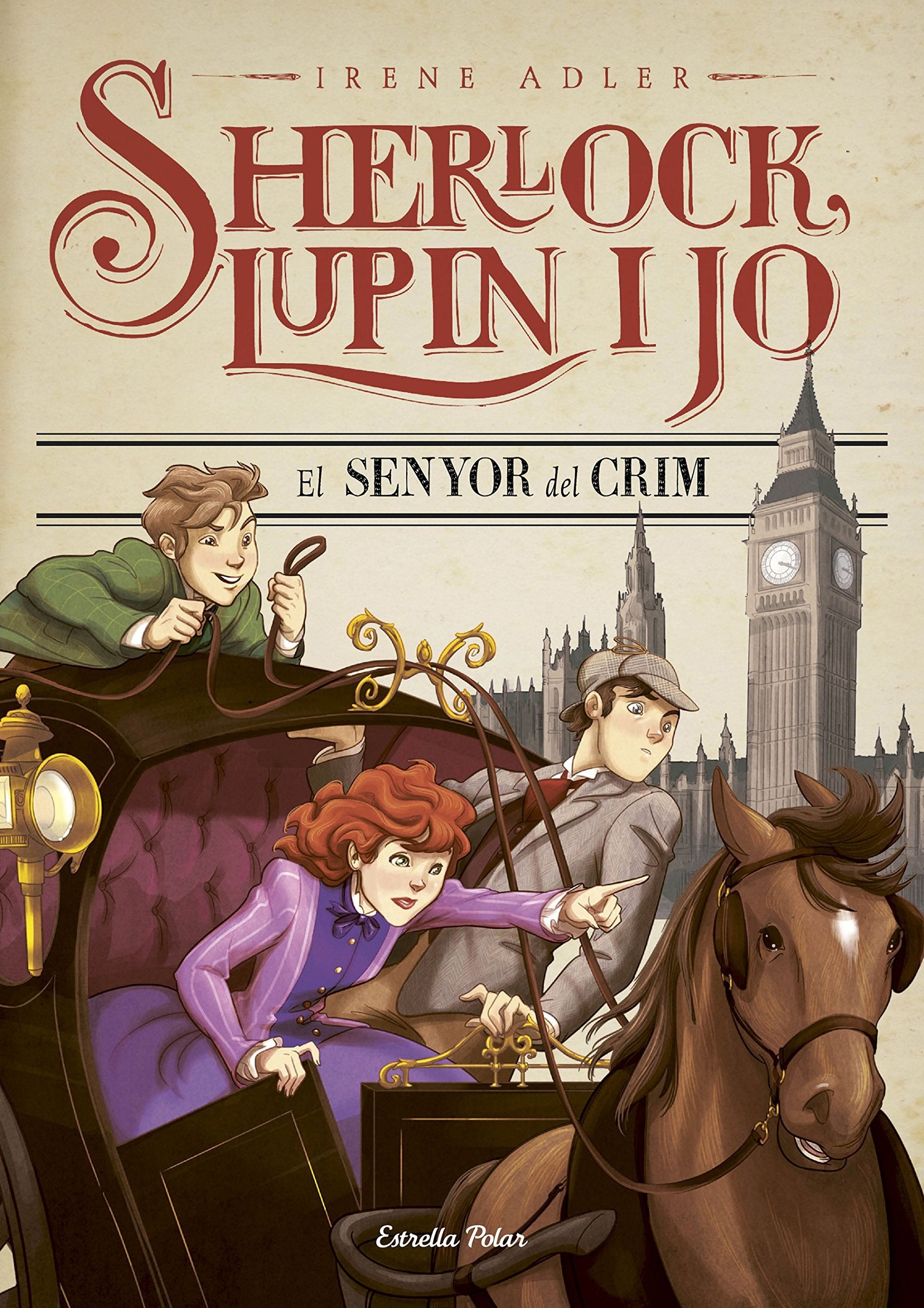 El senyor del crim: Sherlock, Lupin i jo 10 book