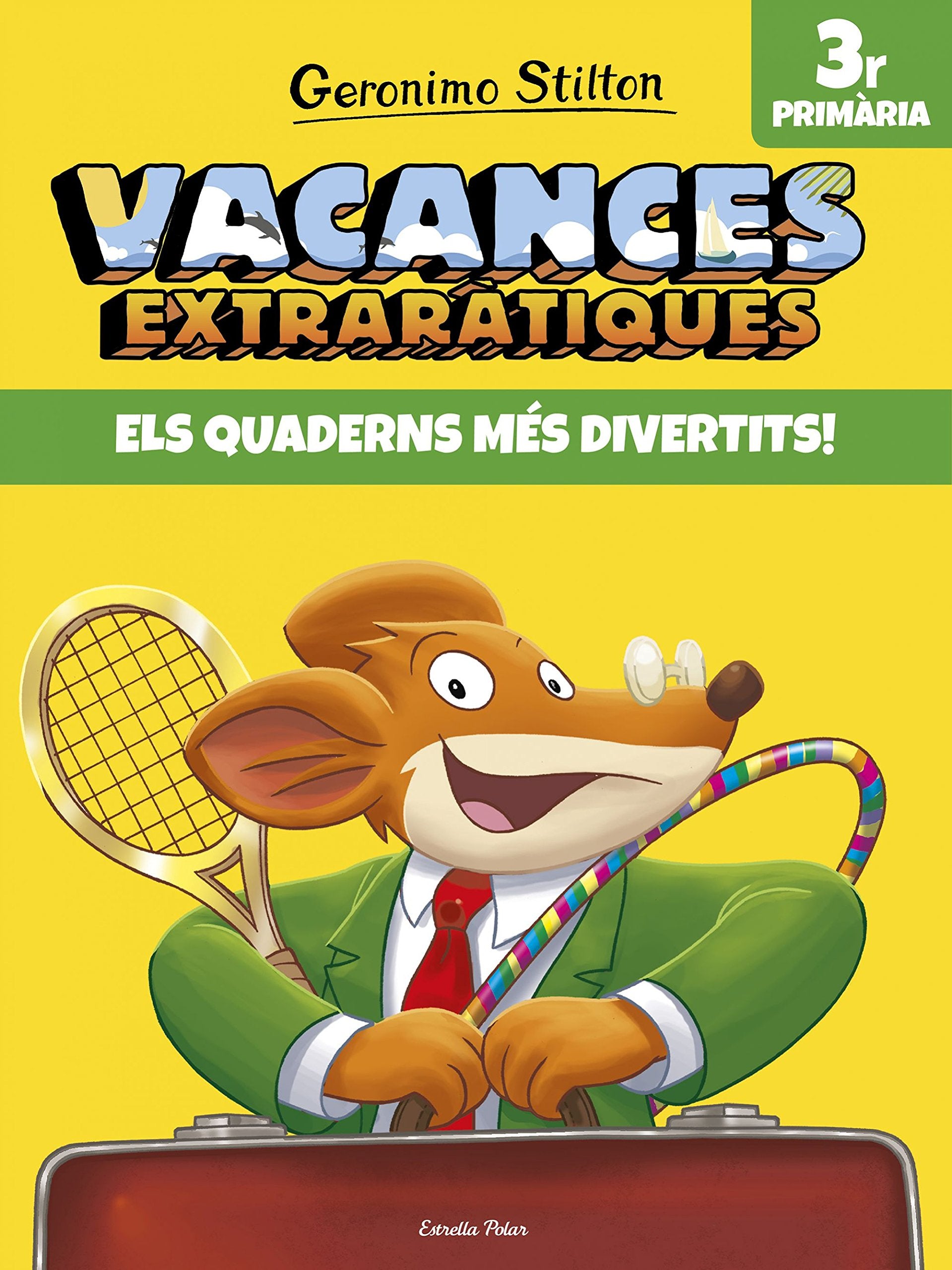 Vacances extraràtiques 3: Els quaderns més divertits! 3r Primària (Vacances Stilton) Tiptoi & Games