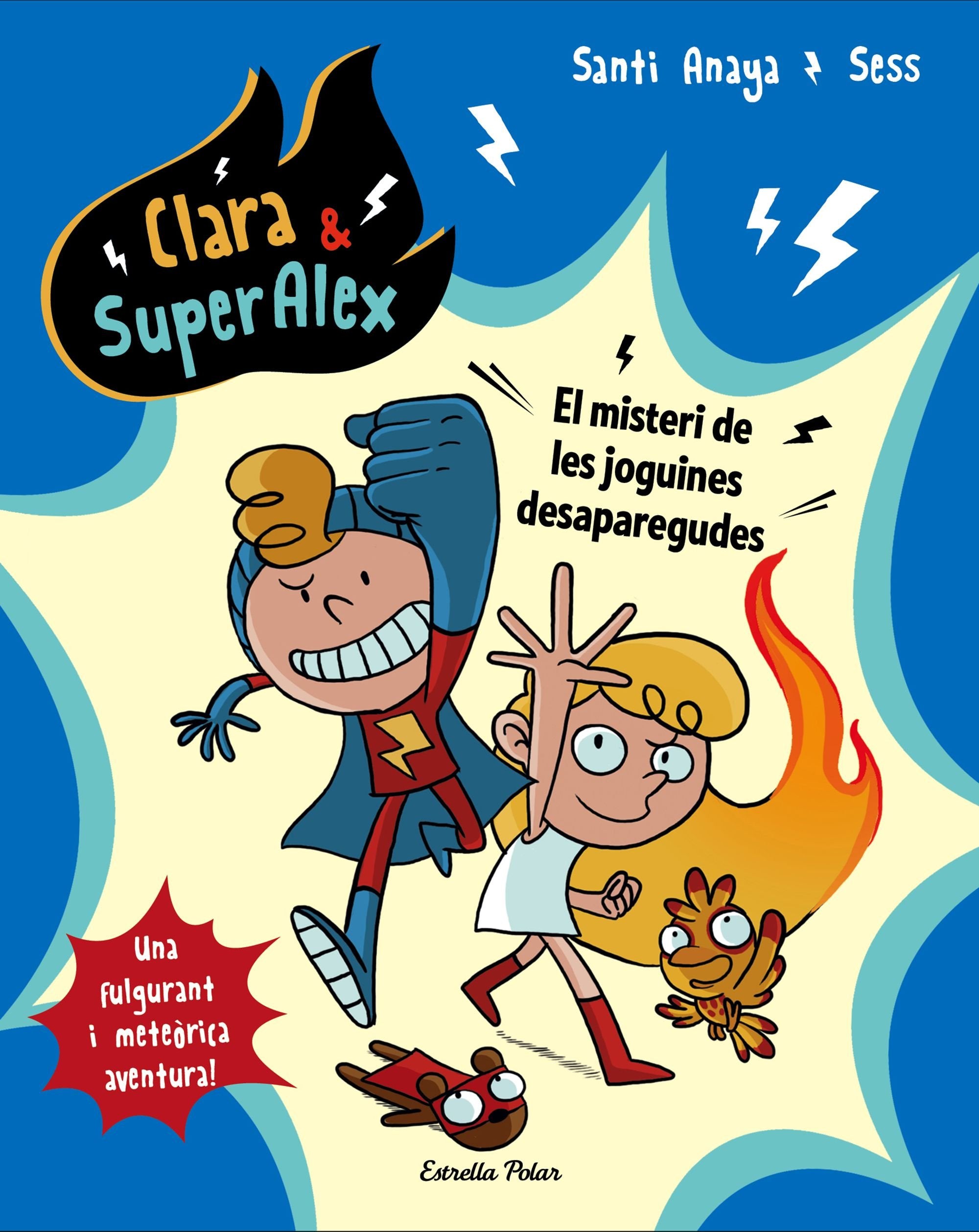 Clara & SuperAlex. El misteri de les joguines desaparegudes book