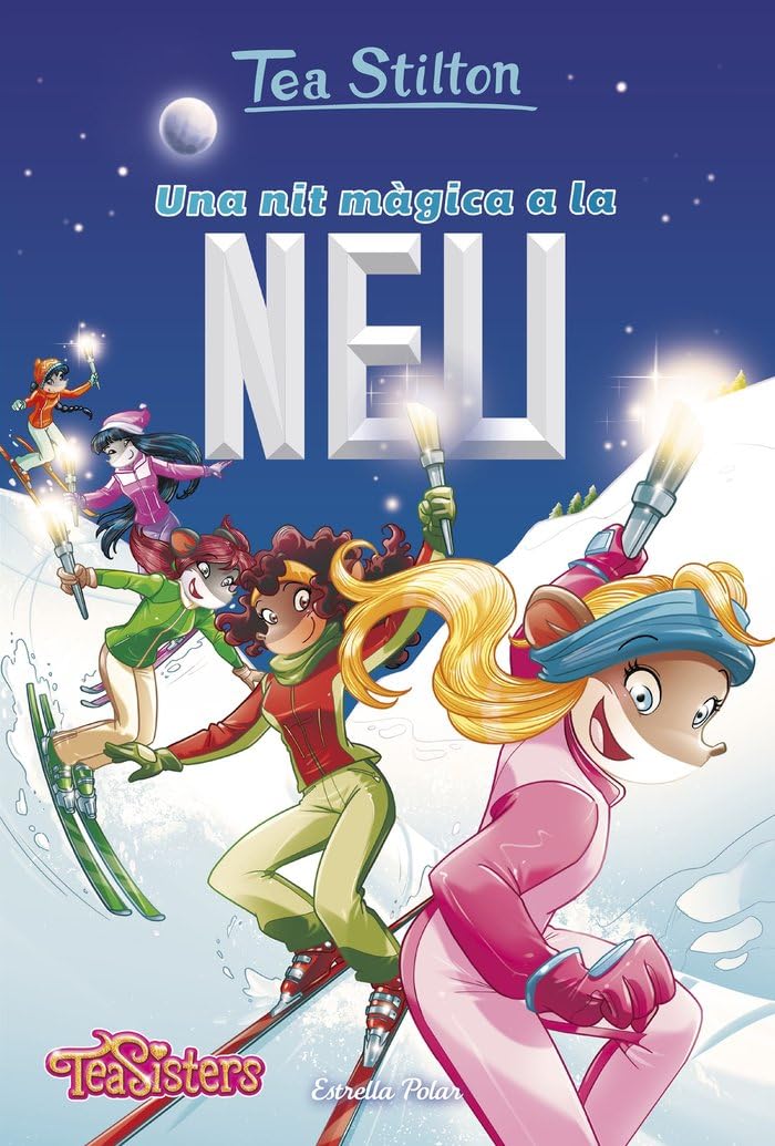 Una nit màgica a la neu (TEA STILTON. AVENTURES A RATFORD, Band 26) Social Sciences
