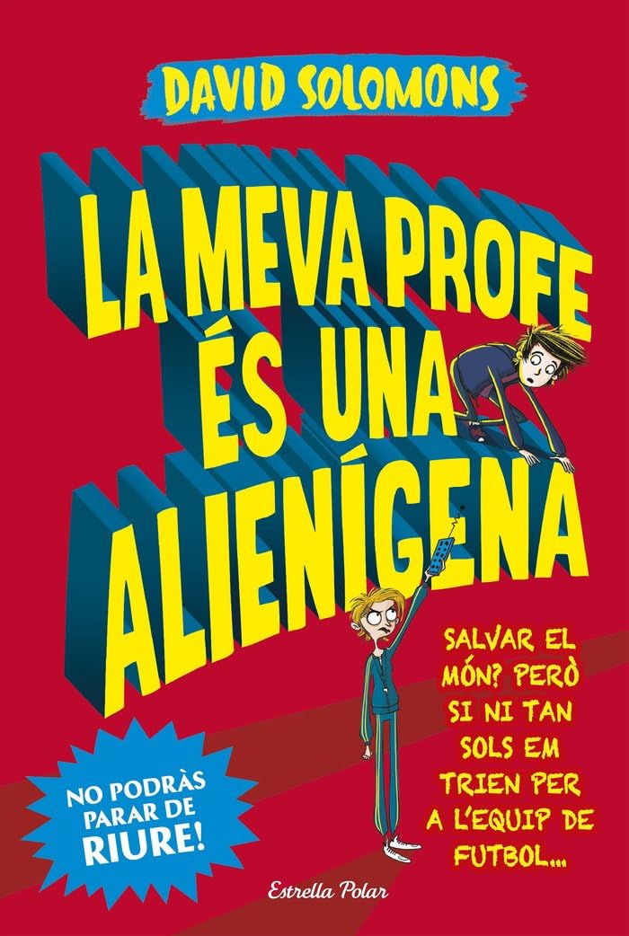 La meva profe és una alienígena (Històries d'humor) Social Sciences