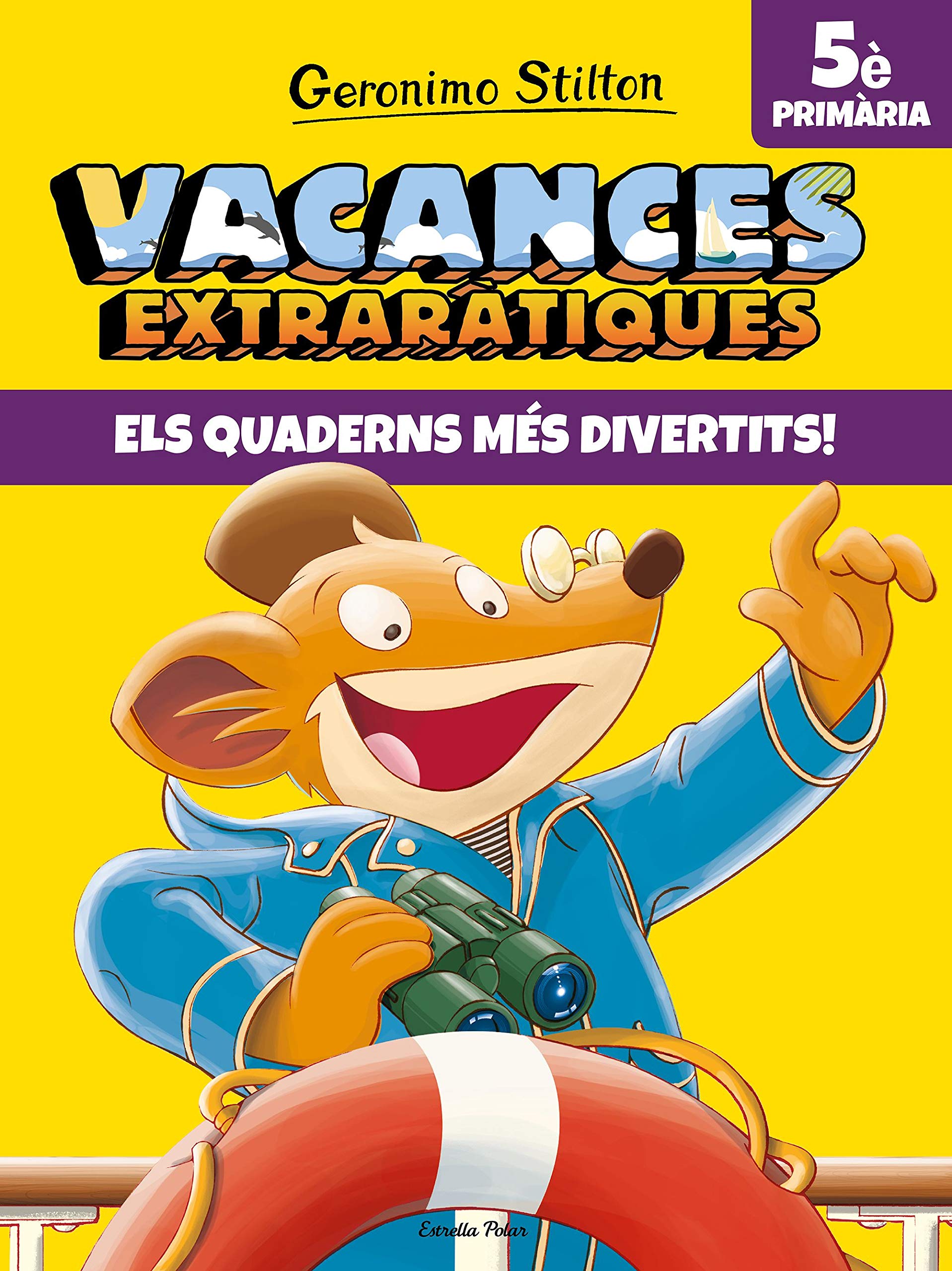 Vacances extraràtiques 5: Els quaderns més divertits! (Vacances Stilton, Band 5) Non-fiction