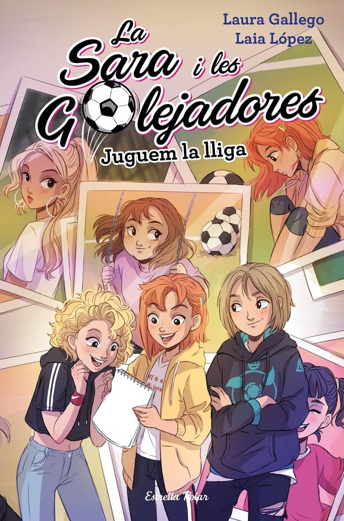 Juguem la lliga: La Sara i les Golejadores 3 Children's books