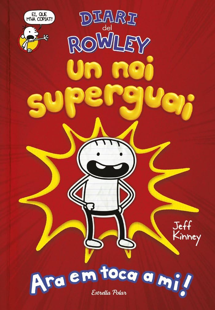Diari del Rowley. Un noi superguai Novels & Short Stories