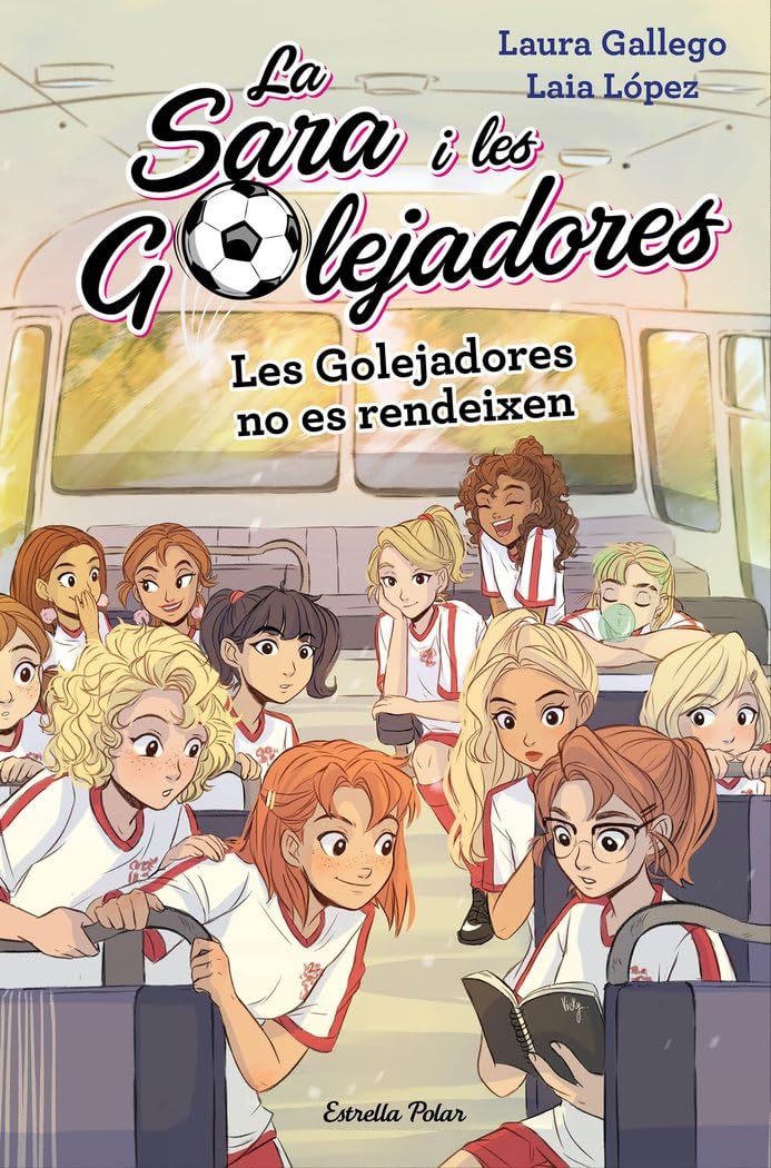 Les Golejadores no es rendeixen: La Sara i les Golejadores 5 book