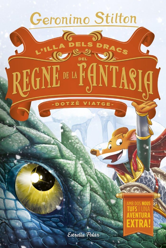L'Illa dels Dracs del Regne de la Fantasia. Dotzè viatge (GERONIMO STILTON. REGNE DE LA FANTASIA) Novels & Short Stories