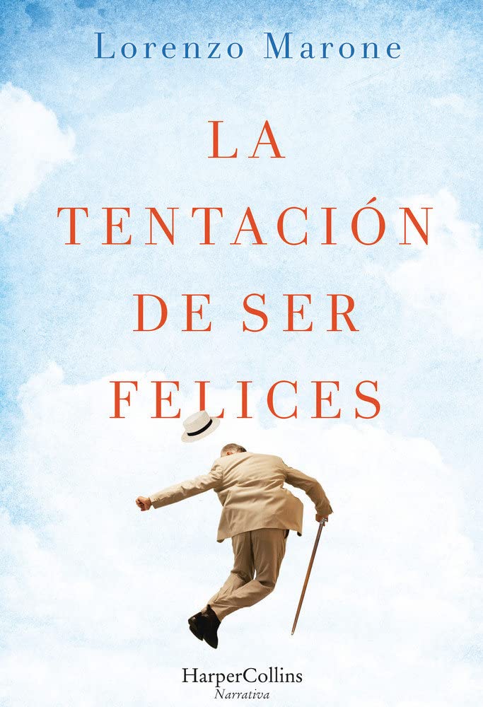 Tentacion de ser felices Contemporary literature