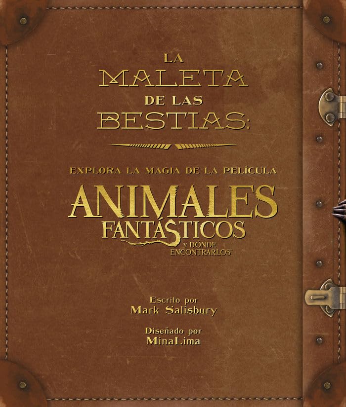 La maleta de las criaturas: explora la magia cinematográfica de Animales fantásticos y dónde encontrarlos book