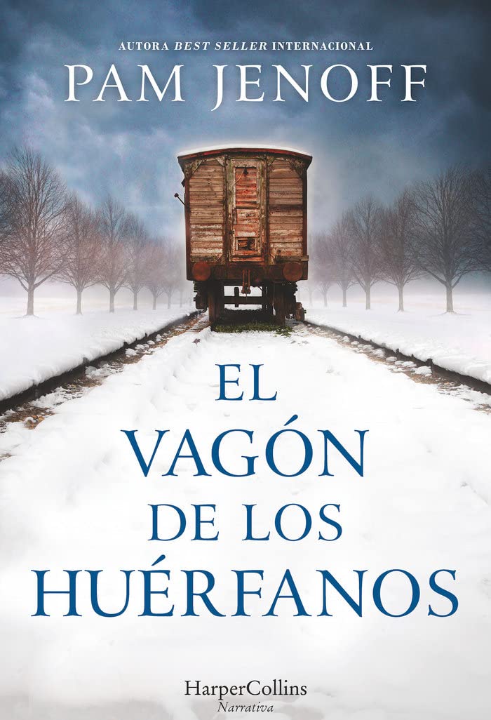 El vagón de los huérfanos (HARPERCOLLINS, Band 2303) Historical Fiction