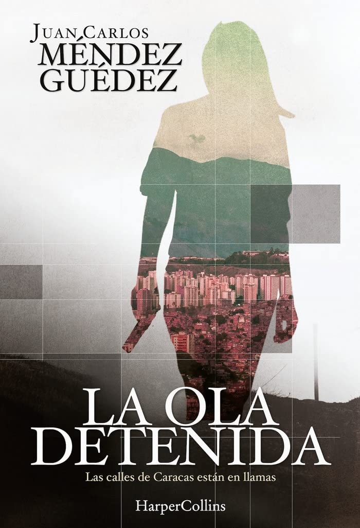 La ola detenida (HARPERCOLLINS, Band 2206) Contemporary literature