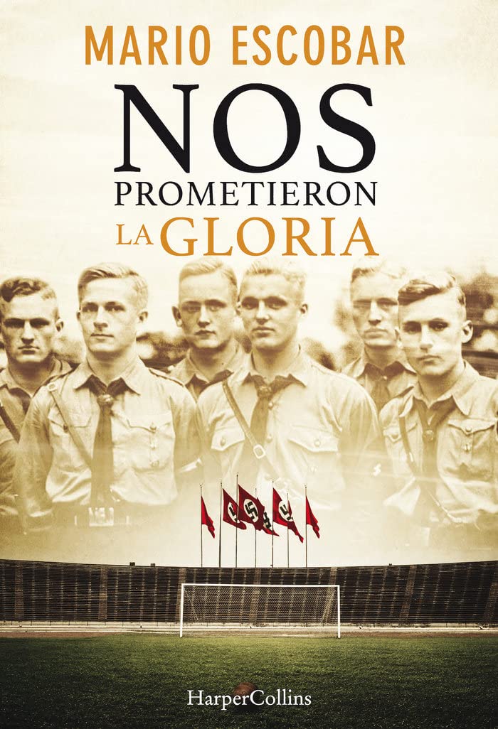 Nos prometieron la gloria (HARPERCOLLINS) Contemporary literature