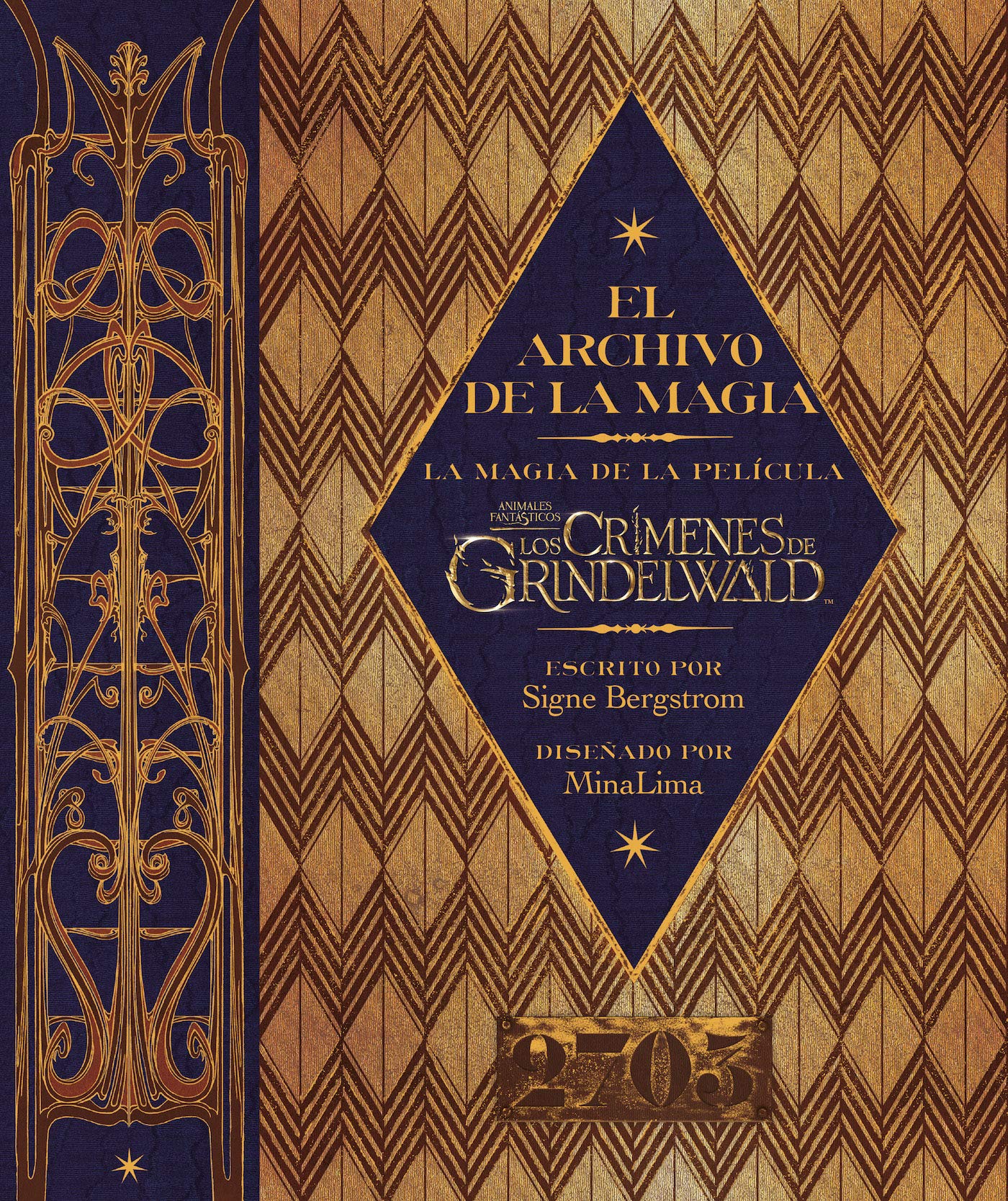 El archivo de la magia: La magia de la película Animales fantásticos: Los crímenes de Grindelwald (HARPERCOLLINS, Band 3503) Learning & Reference