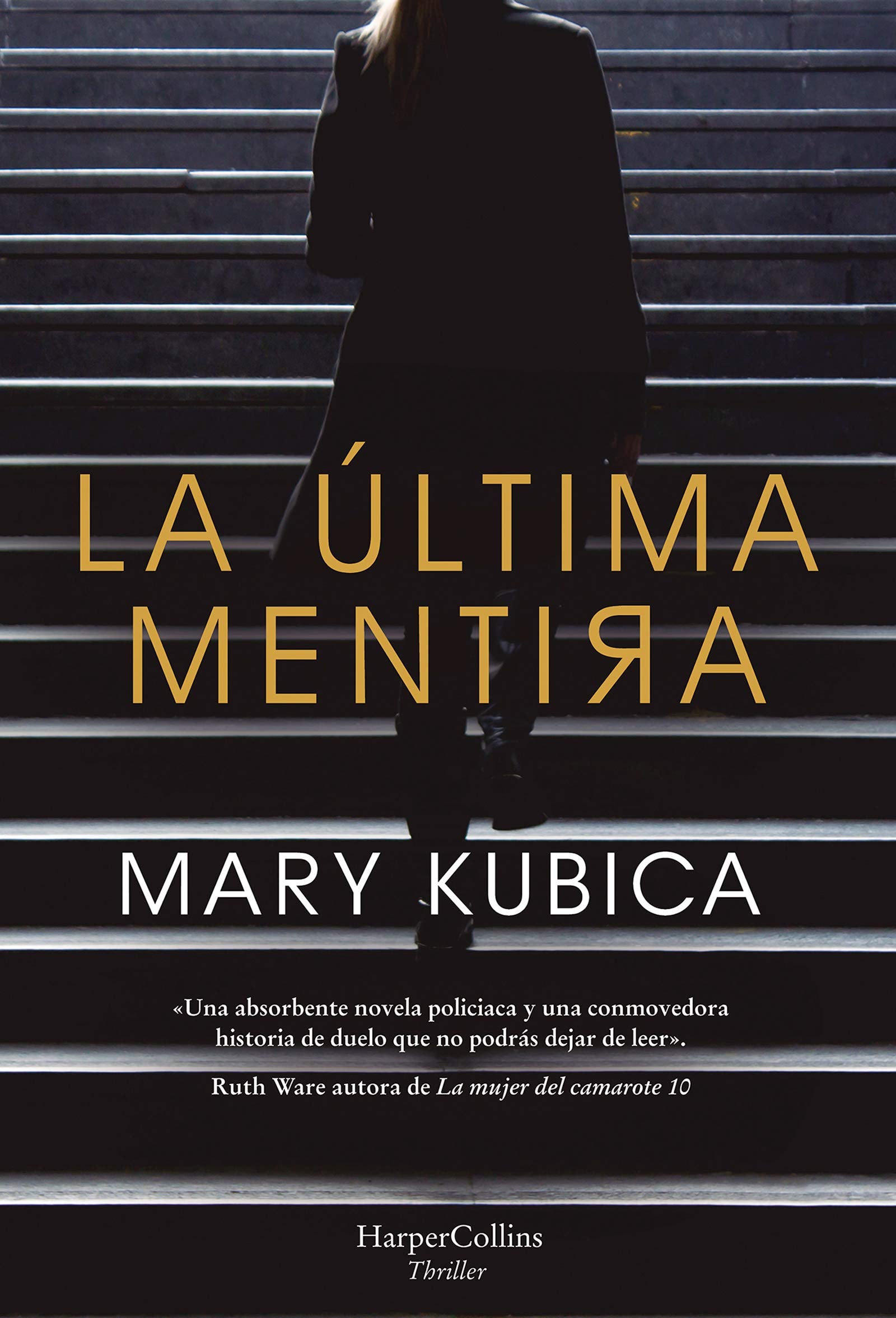 La última mentira (HARPERCOLLINS) Contemporary literature