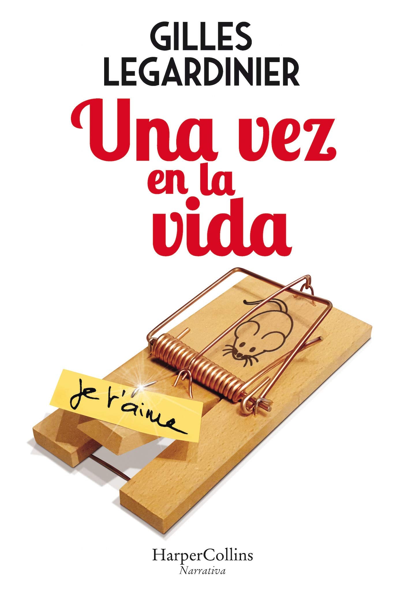 Una vez en la vida (HARPERCOLLINS) Contemporary literature