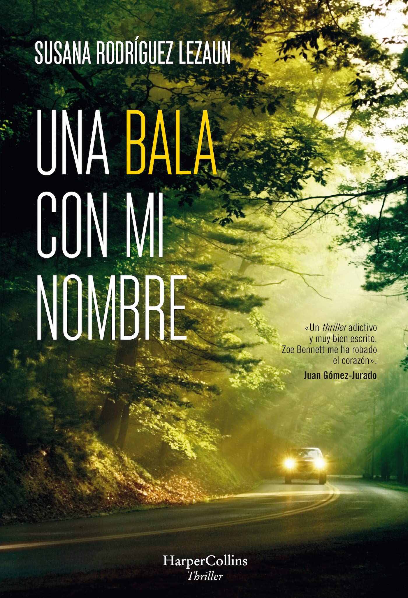 Una bala con mi nombre (A Bullet with My Name) (HARPERCOLLINS) Action & Adventure