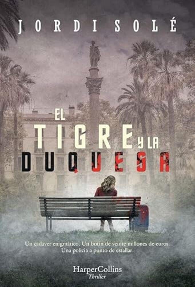 El Tigre y la Duquesa (The Tiger and the Duchess - Spanish Edition) book