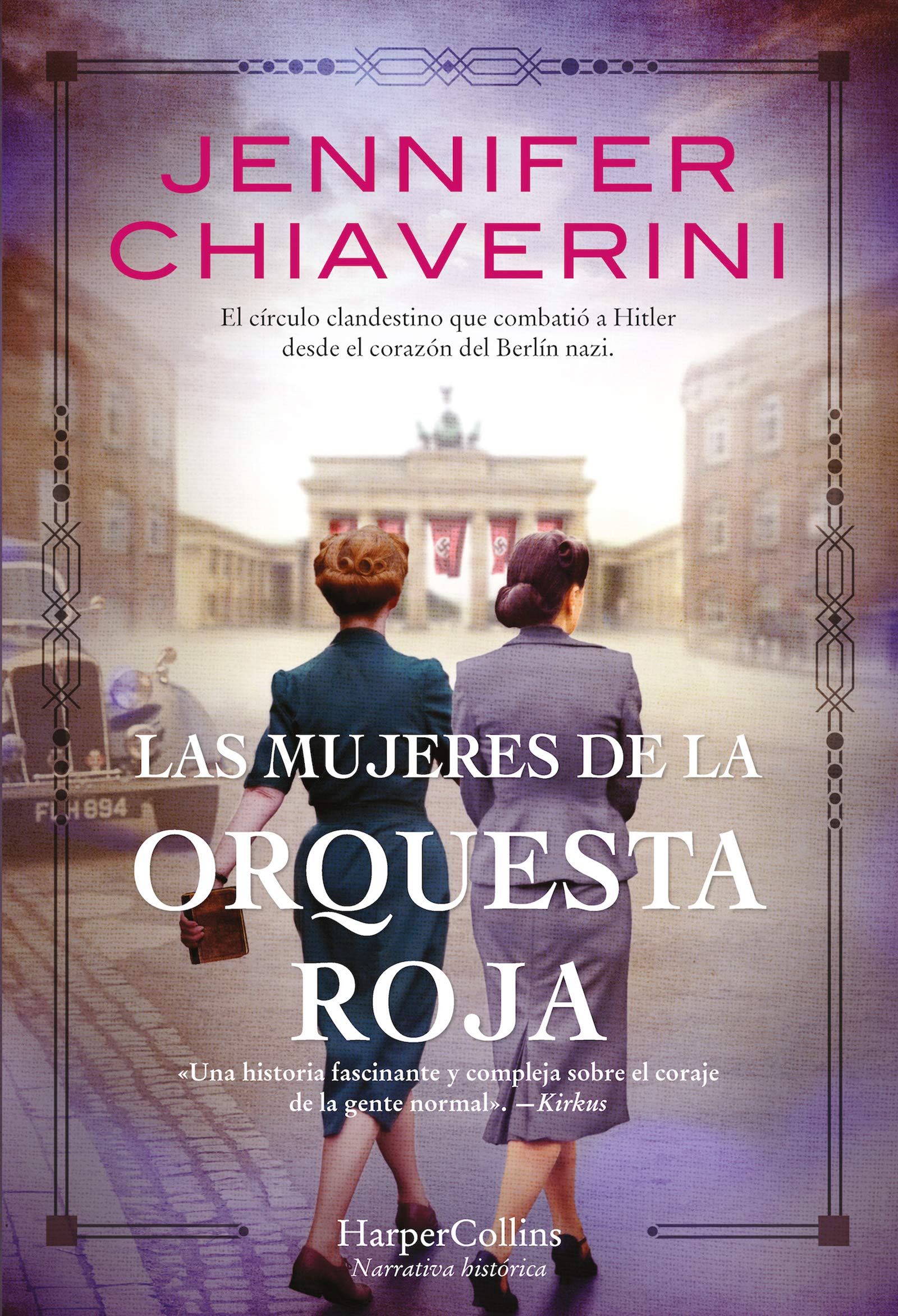 Las mujeres de la Orquesta Roja (HARPERCOLLINS) Action & Adventure