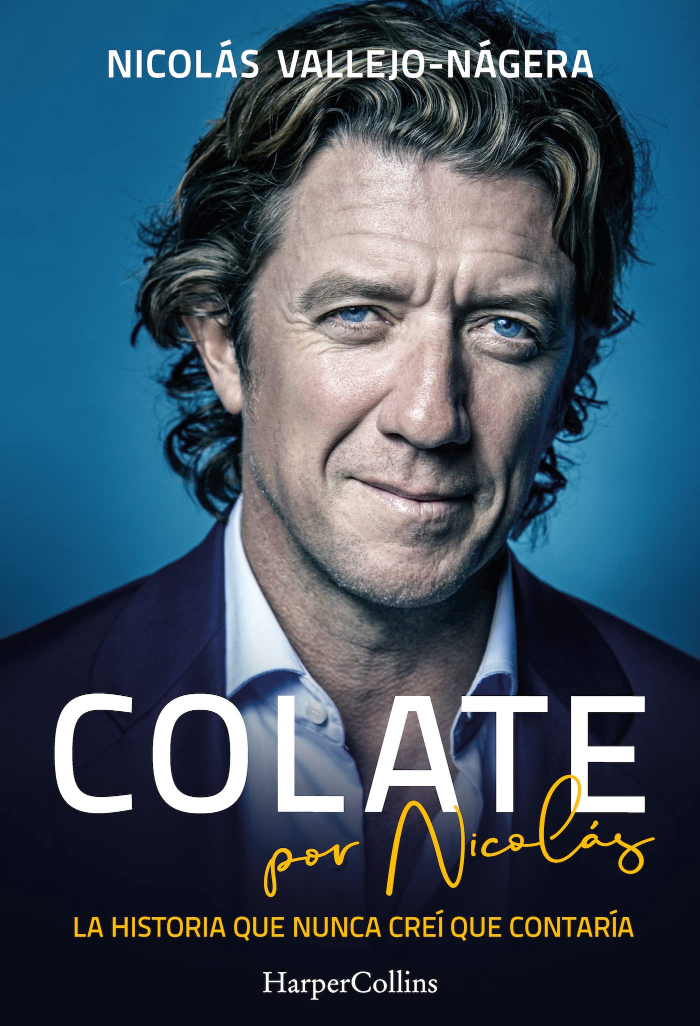Colate por Nicolás (Colate by Nicolás - Spanish Edition) book