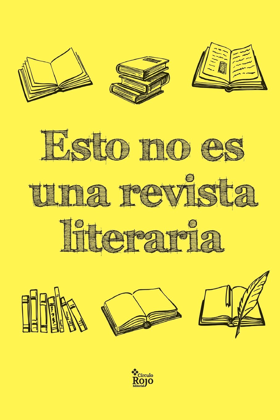 Esto no es una revista literaria book