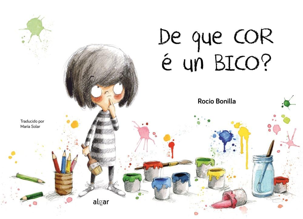 De que cor é un bico? (Álbumes ilustrados, Band 41) Children's books