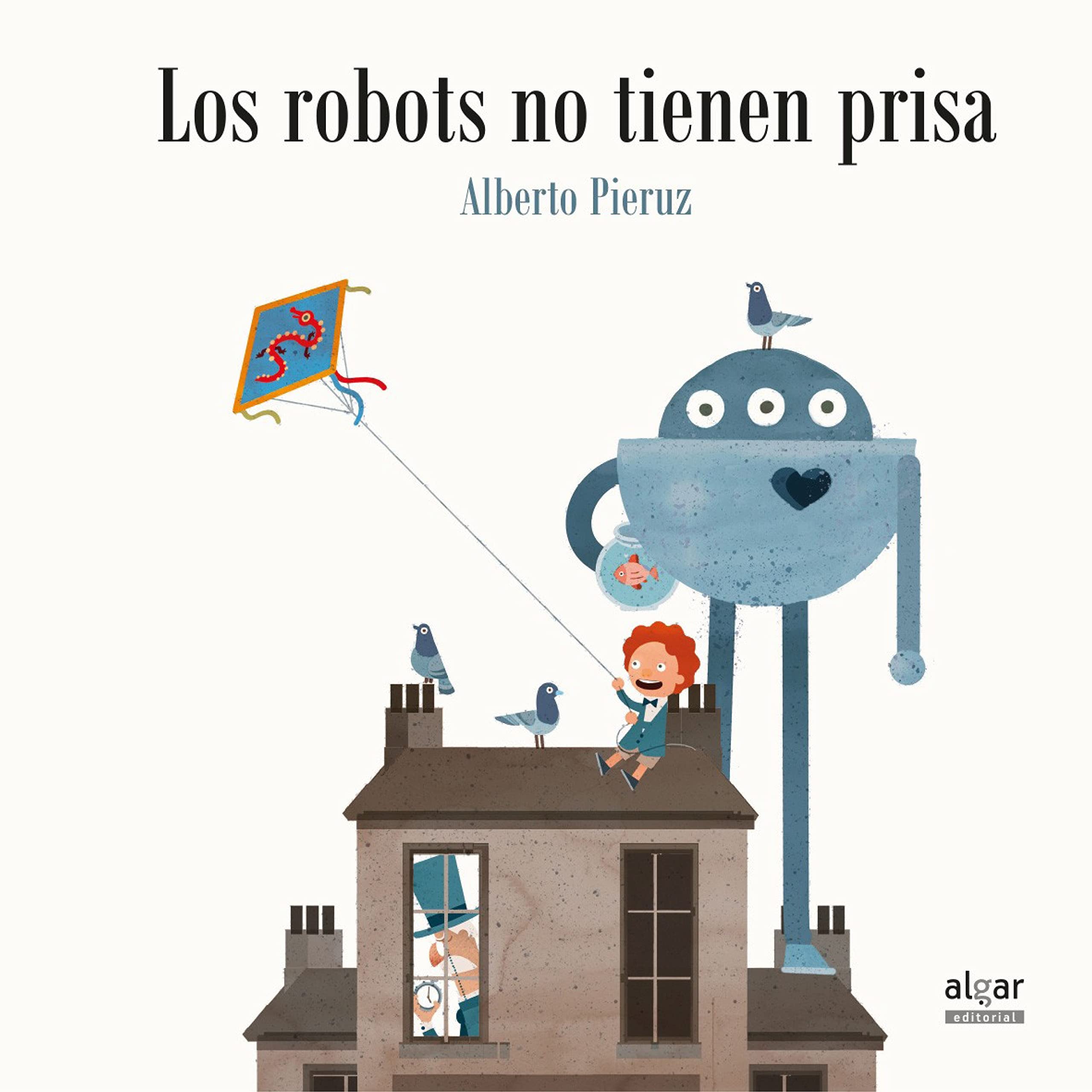 Los robots no tienen prisa book